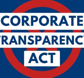 What the Corporate Transparency Act Means for Your Business